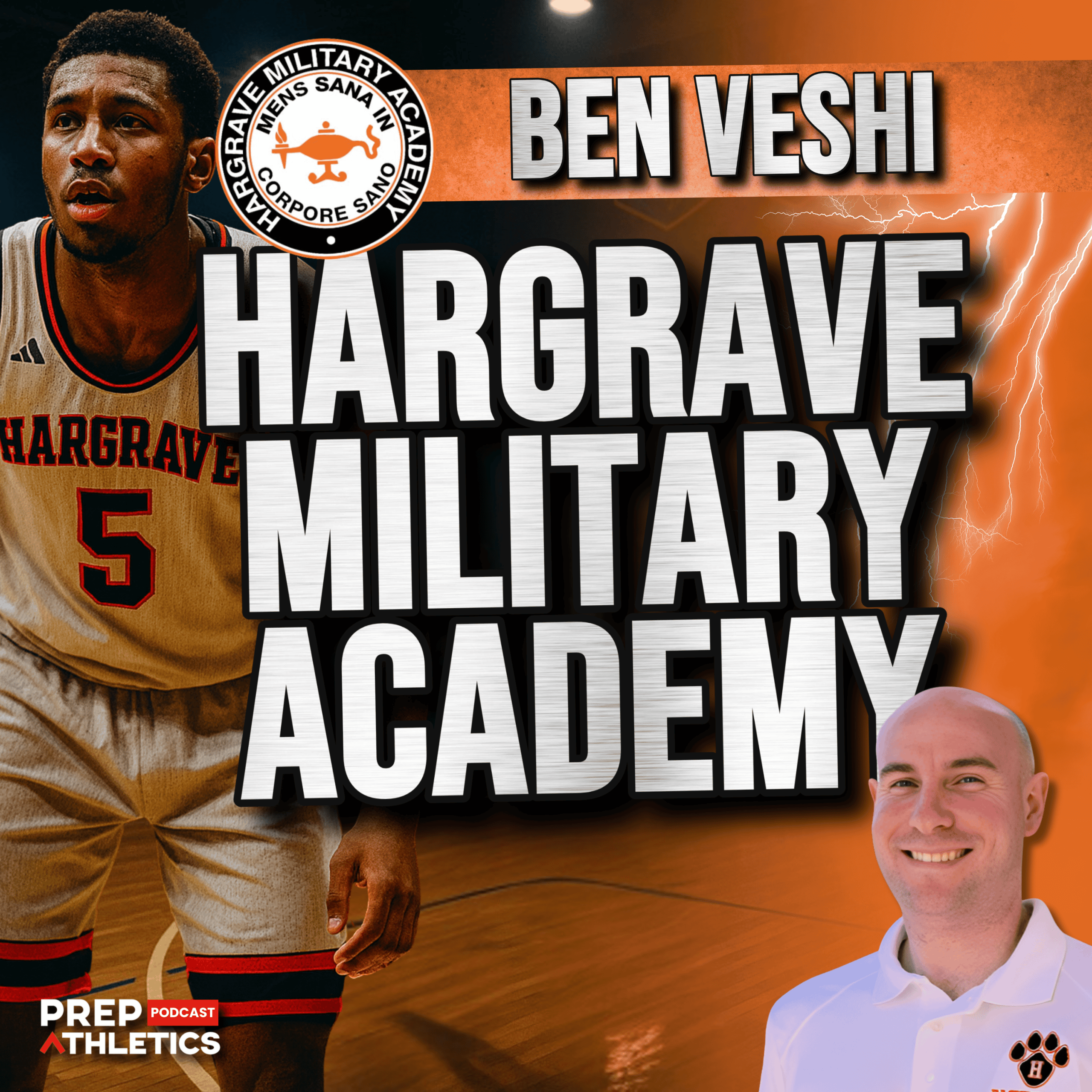 Ben Veshi: Hargrave Military Academy | PREP Athletics Hargrave Military Academy basketball player dribbles beside the headline “Ben Veshi – Hargrave Military Academy,” representing PREP Athletics’ podcast feature on the program’s elite prep basketball system.